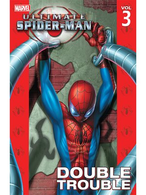 cover image of Ultimate Spider-Man (2000), Volume 3